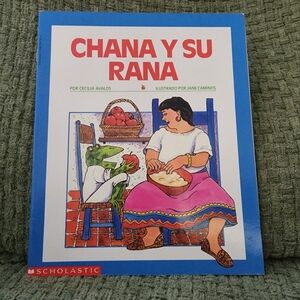 Scholastic Chana y Su Rana Book by Jane Caminos
